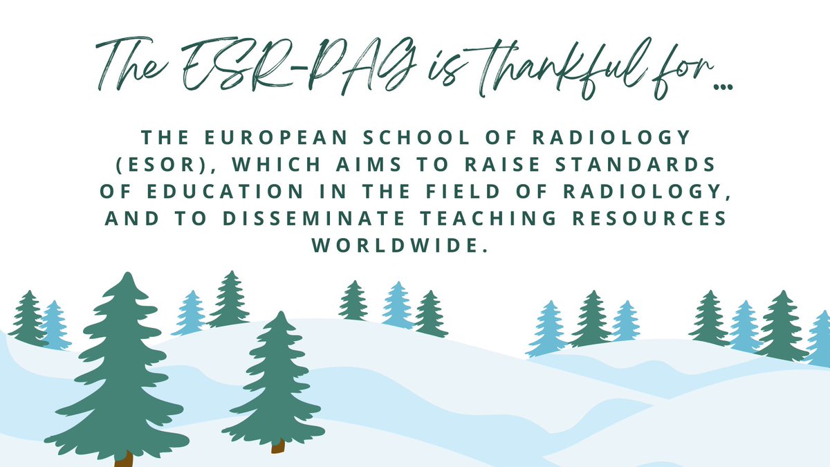 On day 6 of the #ESR_PAG advent calendar, the PAG members are thankful for the European School of Radiology. Find out more about #ESOR here - esor.org