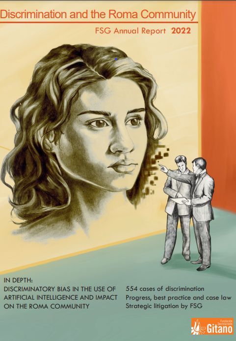 gitanos_org_INT's tweet photo. Our 18th Annual Report #discrimination  and the Roma Community" is available in english version. The focus of the report is the Discriminatory bias in the use of artificial intelligence and its impact on the #RomaEU community.➡️https://t.co/NLv1uZ3afu https://t.co/ooaCHFl3x3