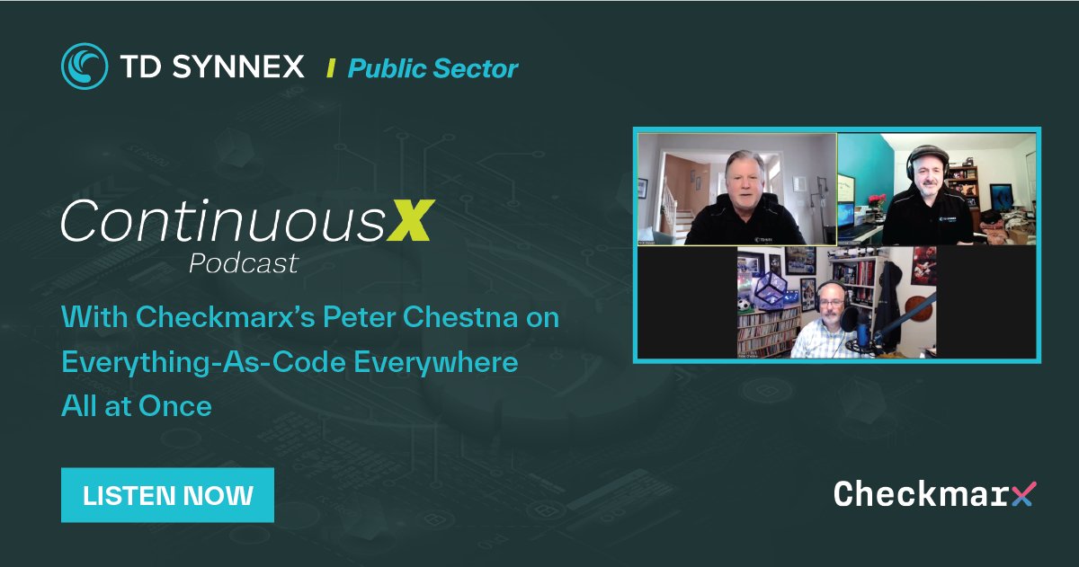 TD_SYNNEX_PS's tweet photo. #NewEpisode Alert! Join the #ContinuousX Podcast team as they discuss everything-as-code everywhere all at once with @Checkmarx's CISO, Peter Chestna. https://t.co/MIMq4D70eD https://t.co/M7wOcrUfc8