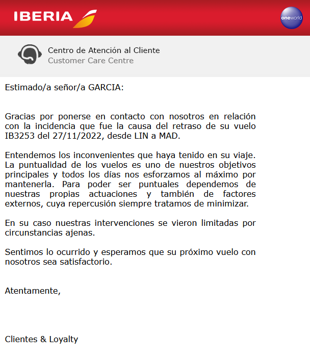 Pero, ¿qué forma es esta de responder a una reclamación por un retraso de tres horas en un vuelo, <a href="/Iberia/">Iberia</a>? Un texto proforma en el que no dice nada y en el que no se asume ninguna responsabilidad. Lo peor no es darnos un pésimo servicio, es respondernos como si fuéramos tontos.