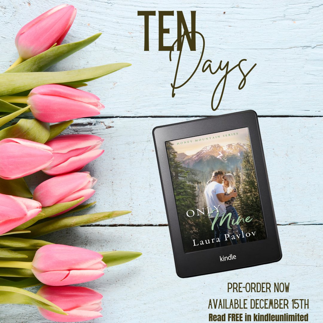 ONLY 10 DAYS!!!!!

 Preorder on Amazon: geni.us/OnlyMine 
Add to your Goodreads: bit.ly/3ApITjz

#AlphaHero #Billionaire #BossEmployee #CloseProximity #EnemiestoLovers #ForcedProximity #Military #OfficeRomance #WorkplaceRomance #LauraPavlov