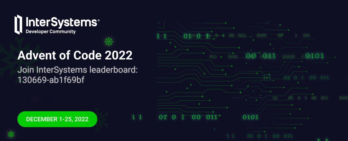 InterSystemscl's tweet image. ¡Alerta de concurso para nuestra Comunidad de Desarrolladores de #InterSystems!
Resuelve los retos de programación diarios en "Advent of Code 2022" y participa por increíbles premios 🤩
¡Anímate y participa hasta el día de #Navidad! 🔗 bit.ly/3OUkh8j
#ObjectScript
