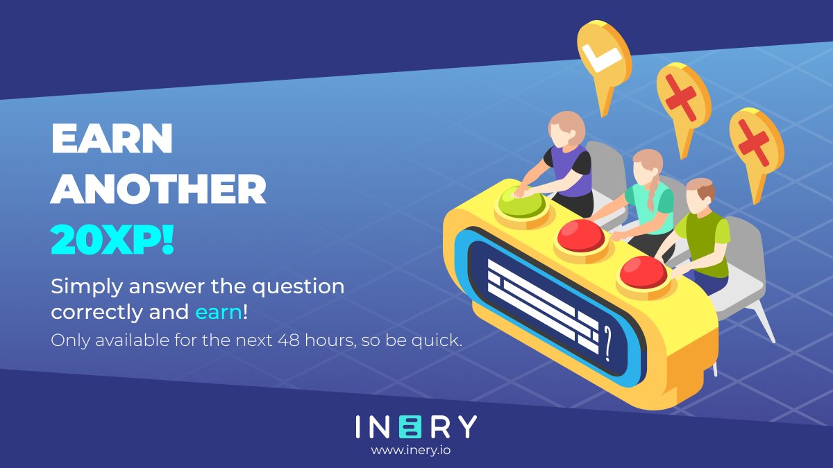IneryDLT's tweet photo. Do you want to generate another 20 XP? Great, then be super quick! 
You have 48 hours to answer the question and after that, the quiz will be closed. 

🔗https://t.co/3glcCTpEnB https://t.co/vXtQLWMGt2