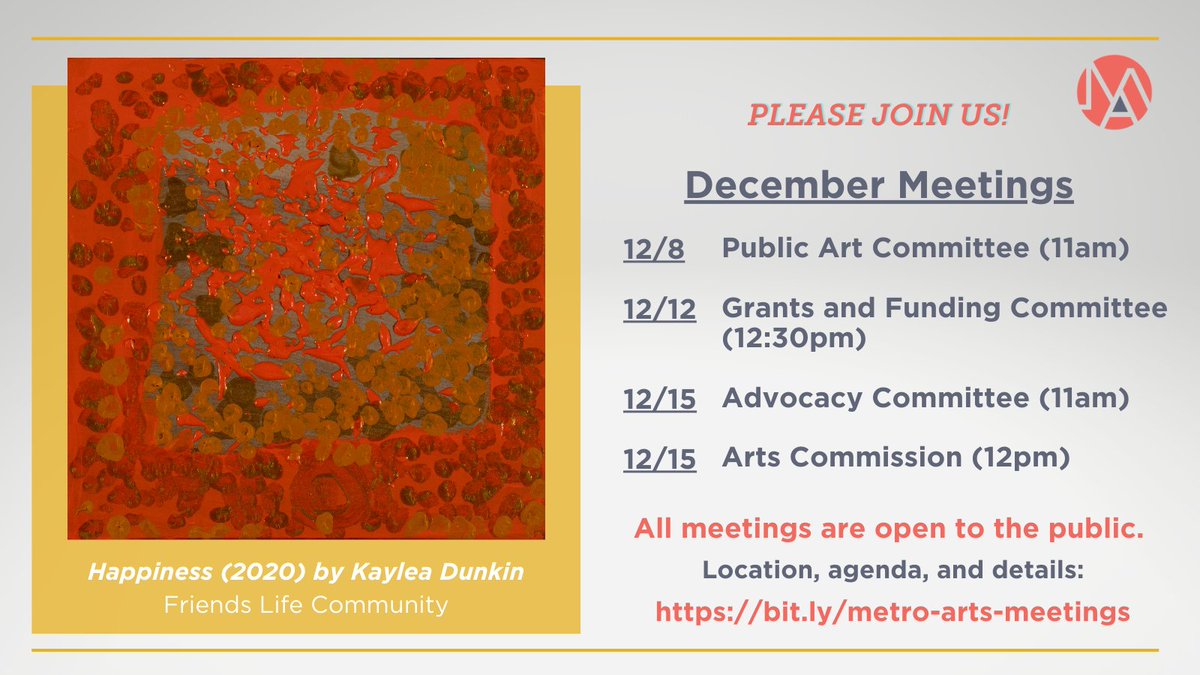 Our December Arts Commission meeting schedule is available! All meetings are open to the public.  Learn more at bit.ly/metro-arts-mee…
Artwork feature: Happiness (2020) by Kaylea Dunkin <a href="/FriendsLifeCom1/">Friends Life Community</a>