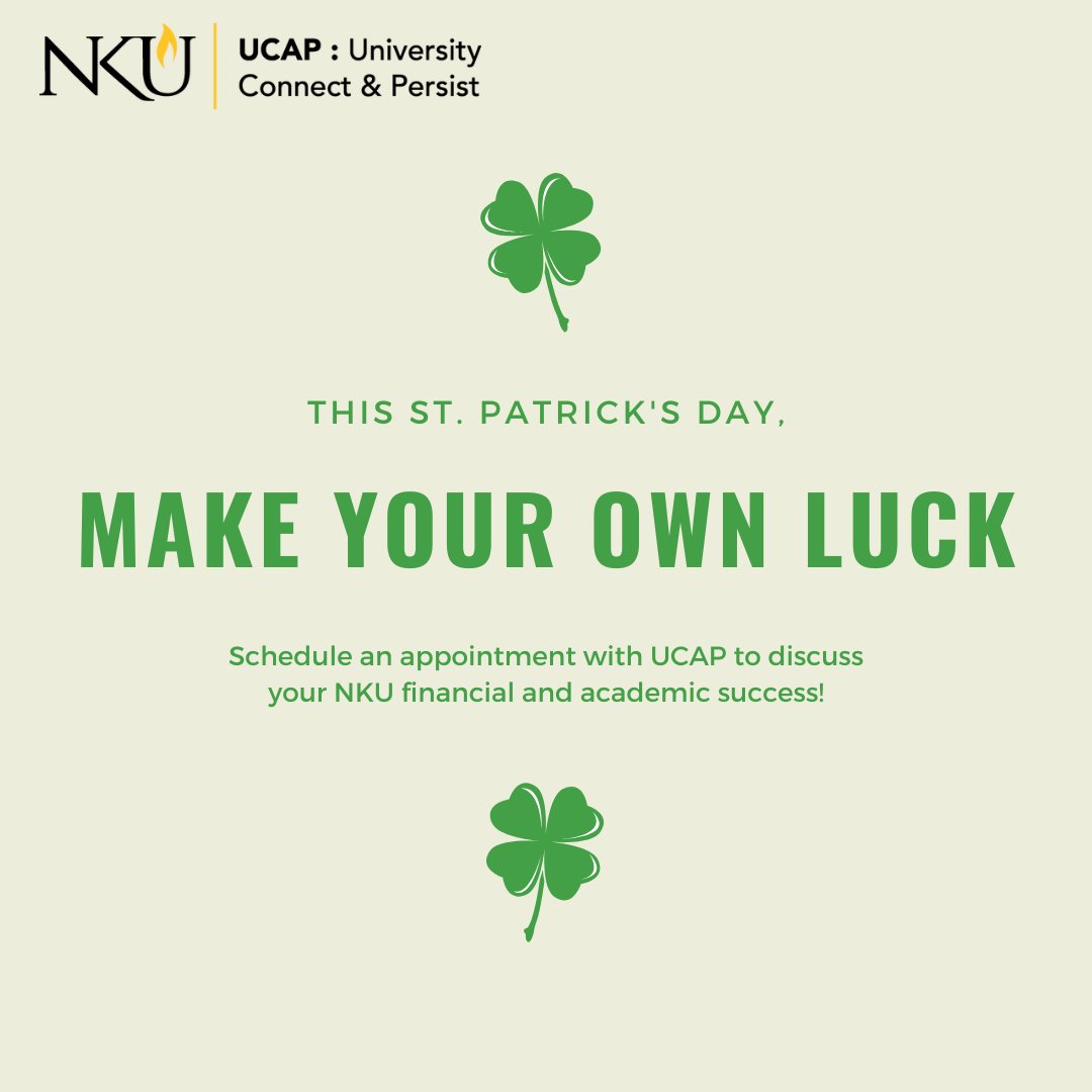 Norse Nation, make your own luck this semester! Stop by the NKU UCAP Office to discuss financial literacy, your academic success, &amp; any potential personal barriers to your success. We are here to help &amp; support you along your NKU journey! #NorseNation #NorseUp #MakeYourOwnLuck