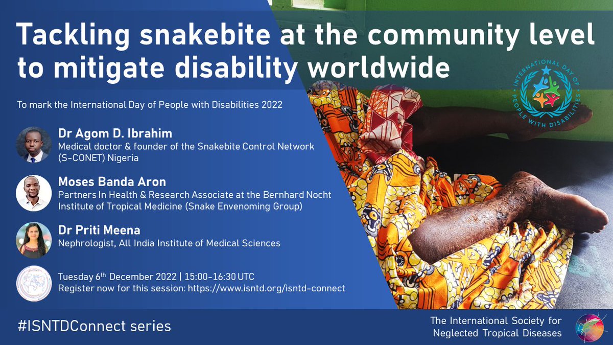 📢Please join #ISNTDConnect on mitigating the burden of #disability by tackling #snakebite with @daudaagom Snakebite Control Network, @mosesbandaaron @PIH @BNITM_de and Dr Priti Meena @aiims_newdelhi #Nigeria #Malawi #India 
👉Dec 6, 15:00-16:30 UTC
👉isntd.org/isntd-connect