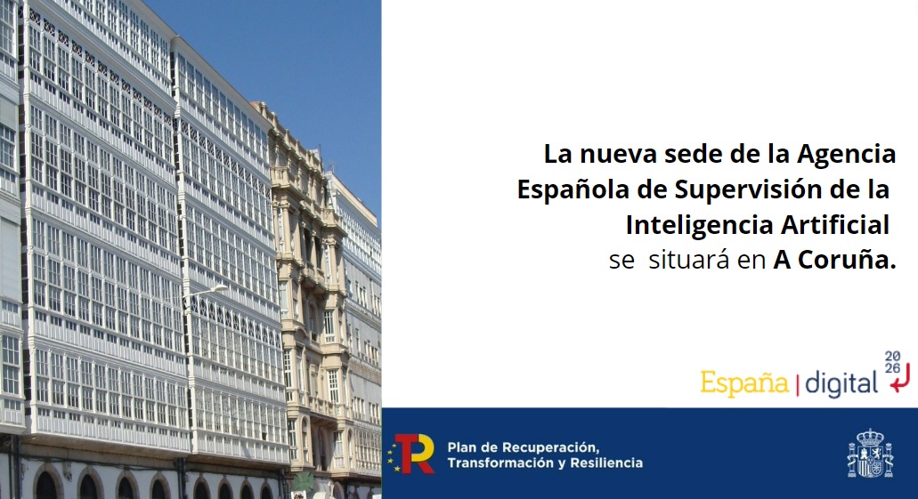 SEDIAgob's tweet photo. 🆕🚩A Coruña será la sede de la Agencia Española de Supervisión de la Inteligencia Artificial 🇪🇸

Elegida por la Comisión consultiva, adscrita al @territorialgob, entre 16 candidaturas.

🥇1º país de 🇪🇺 con un organismo de supervisión de la #IA https://t.co/xkdEAAN0LT