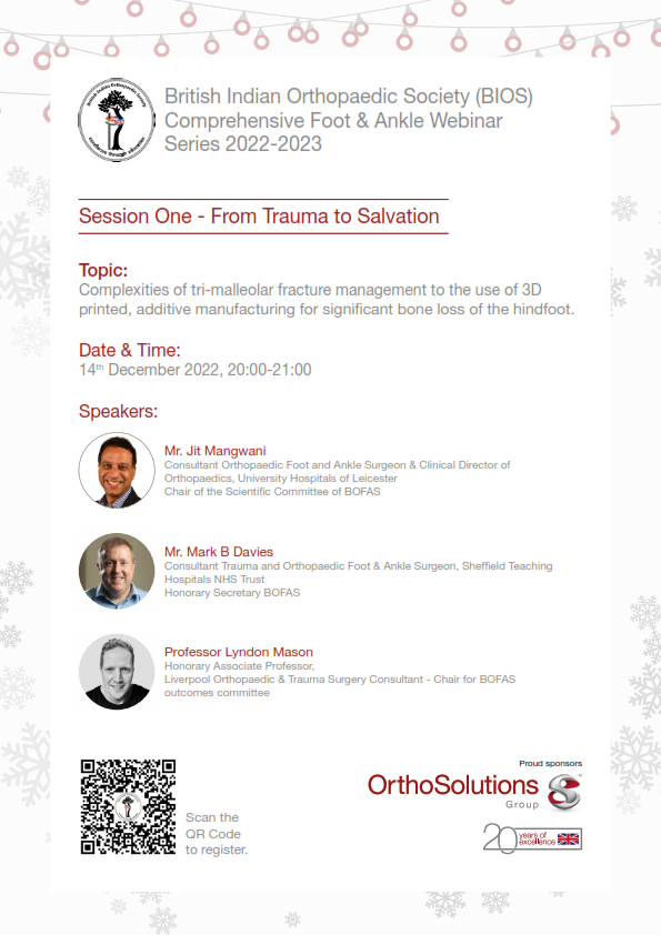 Ortho Solutions (@ortho_solutions) on Twitter photo British Indian orthopaedic society webinar series, 2022-2023. ‘From trauma to salvation’ Time/date: 14th Dec, 2022. 8pm - 9pm.
<a href="/JitMangwani/">Jit Mangwani</a> <a href="/Drlyndonmason/">Lyndon Mason</a> <a href="/MarkBDavies/">Mark Davies</a>
To register your interest, please scan the QR code on the flyer - this is a webinar not to be missed!!! British Indian orthopaedic society webinar series, 2022-2023. ‘From trauma to salvation’ Time/date: 14th Dec, 2022. 8pm - 9pm.
<a href="/JitMangwani/">Jit Mangwani</a> <a href="/Drlyndonmason/">Lyndon Mason</a> <a href="/MarkBDavies/">Mark Davies</a>
To register your interest, please scan the QR code on the flyer - this is a webinar not to be missed!!!
