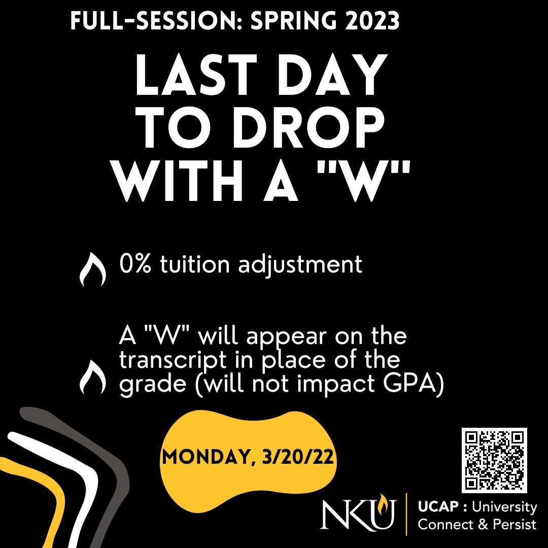 Norse! It's the Last Day to Drop a Course with a W; a W does not impact your GPA, but replaces a course grade on your transcript with a "W". #DropaCourse #NKU #NorseNation #NKUAcademicCalendar #NKUAcademicSuccess #HigherEd #AcademicSuccess
