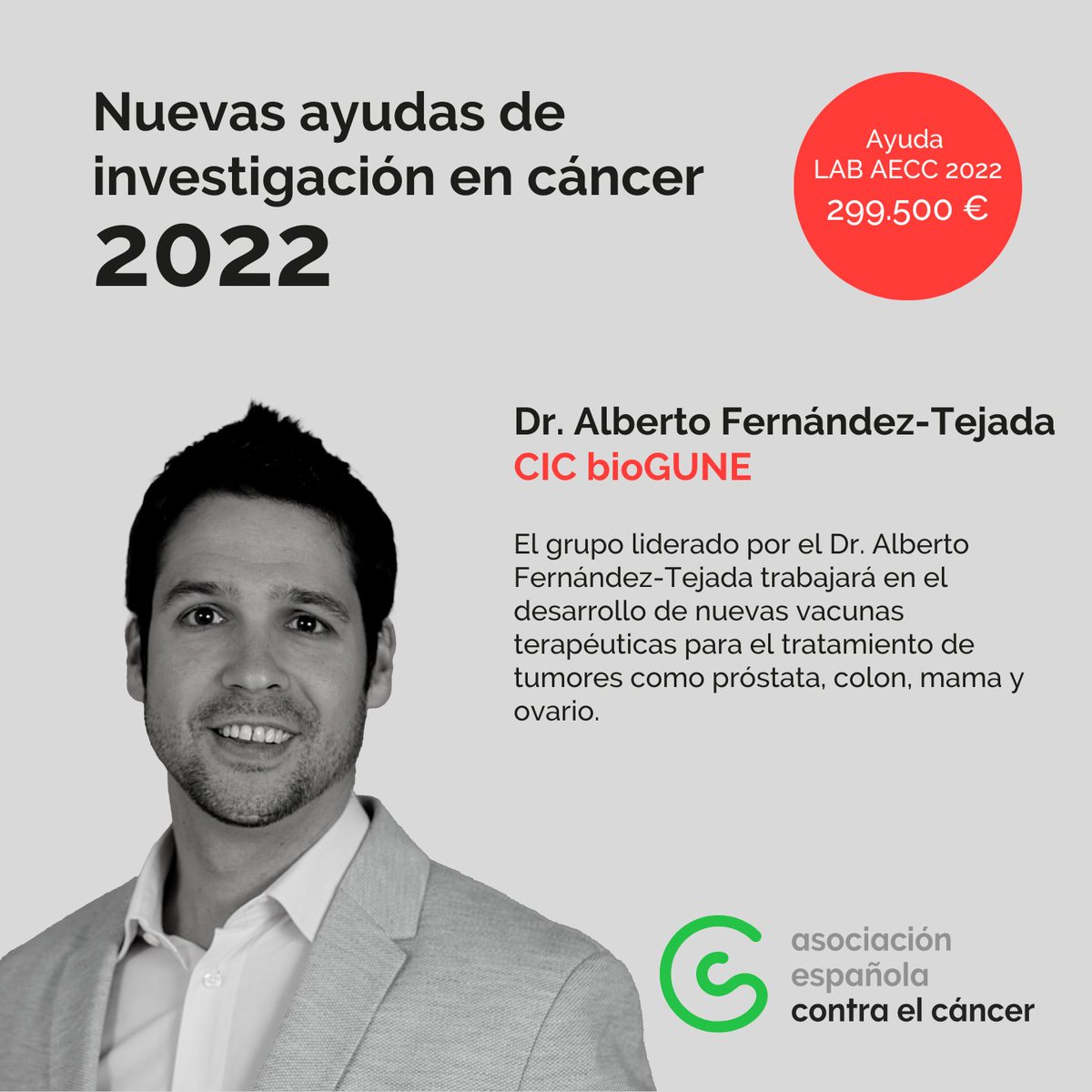 ContraCancerEs's tweet photo. Seguimos presentando las 195 ayudas de 2022 y 24,4 M€ para impulsar la investigación. Como el proyecto del Dr @afernandztejada del @CICbioGUNE para el desarrollo de vacunas para el tratamiento del cáncer #investigandoencáncer Descubre todos los proyectos: https://t.co/z913a74bVa https://t.co/01HJCRHTg5
