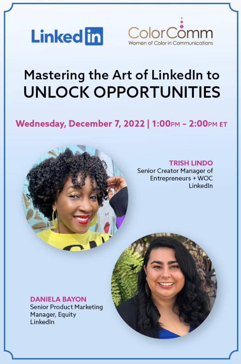ColorCommntwk's tweet photo. Don't miss the opportunity to learn how you can master your #LinkedIn profile and unlock opportunities during our #ColorComm X @LinkedIn discussion on Wed. Dec. 7. RSVP here: https://t.co/hnFrsYbJQf https://t.co/sI8xMW6Byc