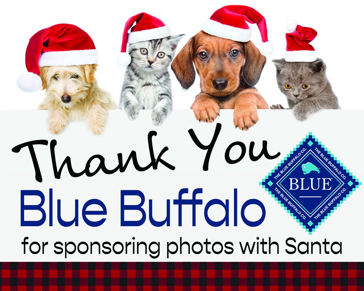 A BIG shout out to Blue Buffalo for sponsoring the photos with Santa! We had some beautiful pets visit with us. THANK YOU, Blue Buffalo! 💙