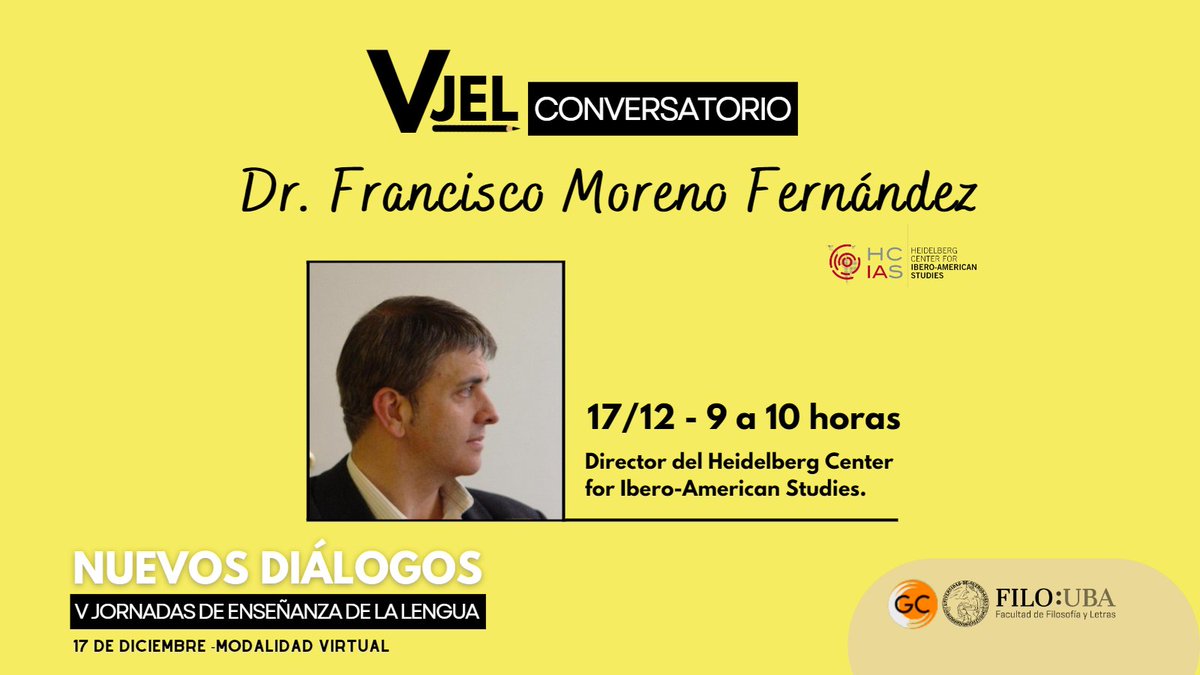 jornadas_lengua's tweet photo. Las Jornadas de Enseñanza de la Lengua arrancan con todo. Nuestra primera actividad será un conversatorio con el Dr. Francisco Moreno Fernández @FMORENOFDEZ. ¡Imperdible! 
Inscripción abierta: https://t.co/4JjLrug2Bg
Lxs esperamos el 17 de diciembre (modalidad virtual). https://t.co/x69EHoJGQC