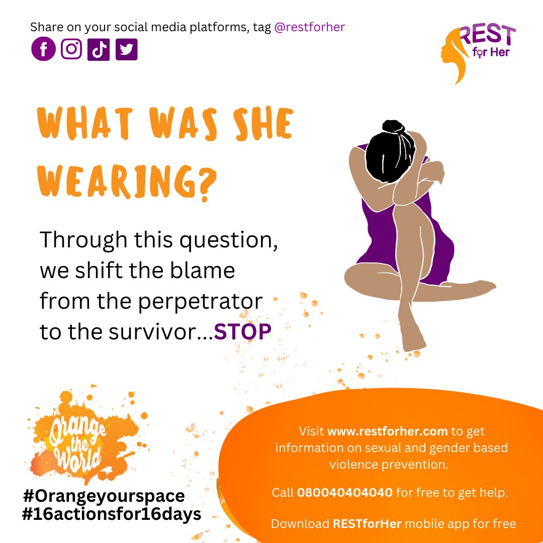 restforher2022's tweet photo. What was she wearing? This question is the reason some survivors never spoke up about their experience of abuse. 
Nothing is good enough a reason for a person to be abused or violated. 
. 
Stop victim blaming and hold perpetrators accountable. 
.
#16daysofactivism #shameless https://t.co/9VI2lLHIsh