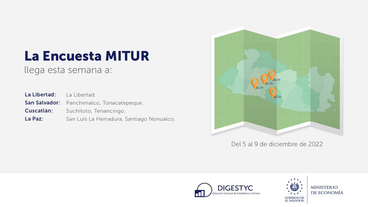 EconomiaSV's tweet photo. 📢 Del 5 de diciembre al 9, equipo de #DIGESTYC recabará datos socioeconómicos y demanda turística interna, a través del mapeo y encuestas:
✅Hogares de Propósitos Múltiples #EHPM
✅MITUR

Del 5 de diciembre al 11:
✅Uso del Tiempo

👇Aquí los detalles: https://t.co/j1gajmhoxx