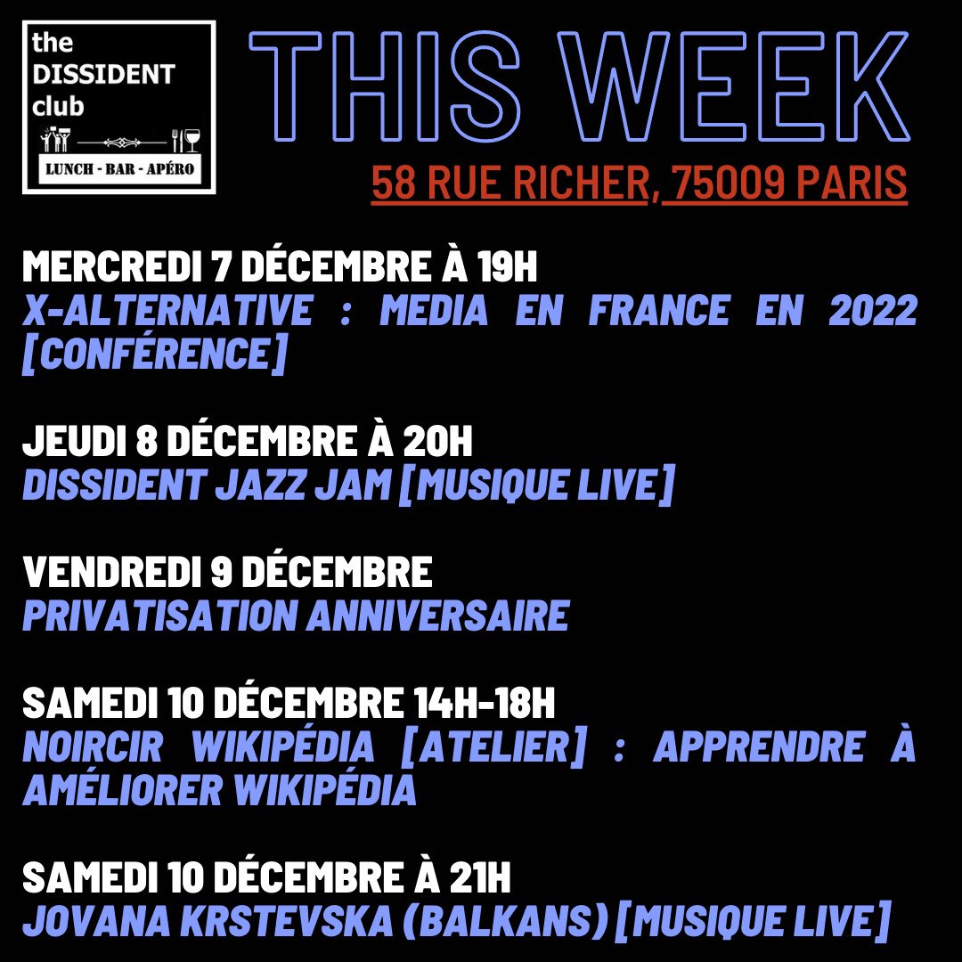 clubDISSIDENT's tweet image. Cette semaine au Dissident Club 💥

#evenementparis #conferenceparis #atelierparis #musiquelive #concertparis #jazzparis