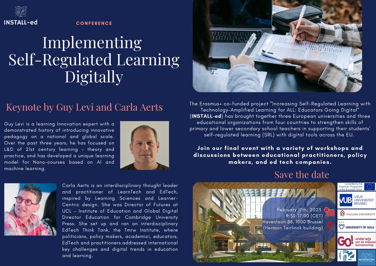EU_INSTALLed's tweet photo. Are you already registered for the #free #conference on Implementing Self-Regulated Learning Digitally on 17 February 2023 in Brussels? If not, don't hesitate to register via this link:
https://t.co/xhE2ag9pnT
#EUFunded #SRL #DigitalTools #Teachers #PolicyMakers #EdTechCompanies https://t.co/GrRdVl4ILR