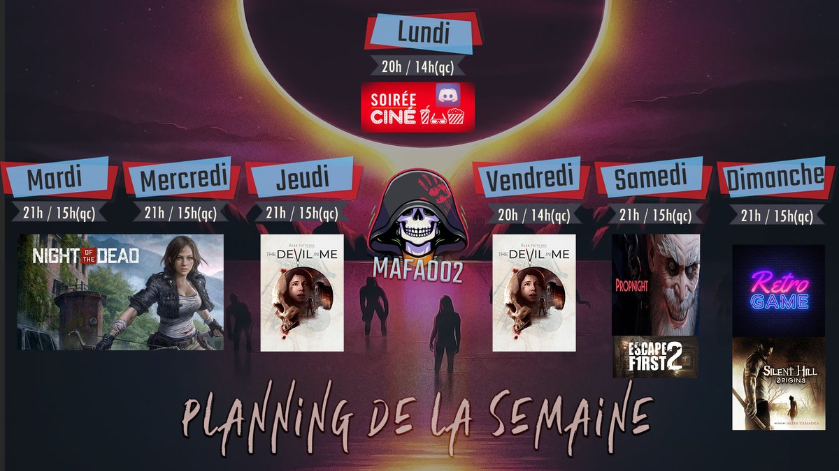 PaxMafa's tweet photo. 🖖Bonsoir les amis🖖
🗓️Planning du 5 au 11 Décembre
Mardi,Mercredi: #NightOfTheDead
Jeudi,Vendredi: #TheDevilinMe
Samedi: #PROPnight #EscapeFirst2
Dimanche: #Retro #SilentHillOrigins
#twitch #TwitchAffiliates #twitchstreamer #HorrorGames #HorrorCommunity https://t.co/Bt0eN0uP1X https://t.co/IvZp4KmsNR