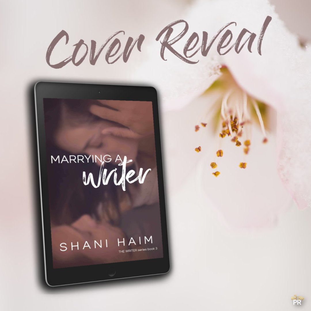 ♡ 𝑪𝑶𝑽𝑬𝑹 𝑳𝑶𝑽𝑬 ♡
#MarryingAWriter by <a href="/AuthorShaniHaim/">Shani Haim Author</a>
Release 1.24  #MarryingAWriterCoverReveal
#ShaniHaim #TheWriterSeries
#ContemporaryRomance #BookThree
#PreOrder amzn.to/3aePXFy
#GR bit.ly/3yVdepz
Hosted by <a href="/TheNextStepPR/">The Next Step PR</a>
