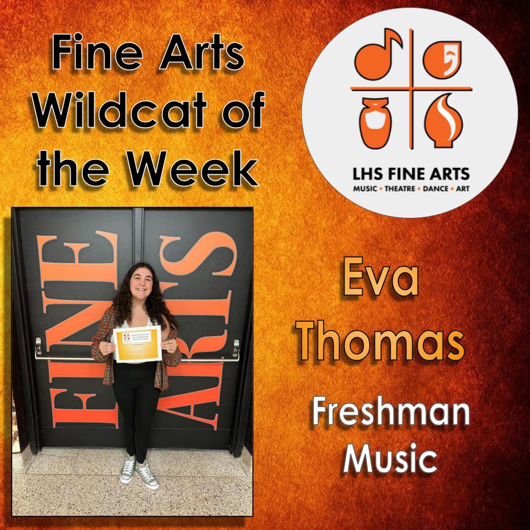 Congratulations to Eva Thomas for being nominated as our Fine Arts Wildcat of the Week. #d128daring