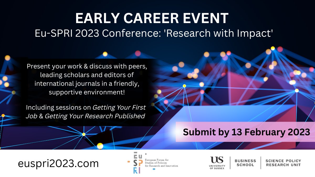 SPRU's tweet image. 📣Applications are open: Eu-SPRI 2023 #EarlyCareerResearcher Event!

Hosted by #SPRU @SussexUBusiness 13 June 2023 as part of @Euspri_Forum conference on #research with #impact (14 - 16 June)

Find out more at bit.ly/3OXfP8B
👉Apply by 13 Feb 2023 
#ECR #postdoc #PhD