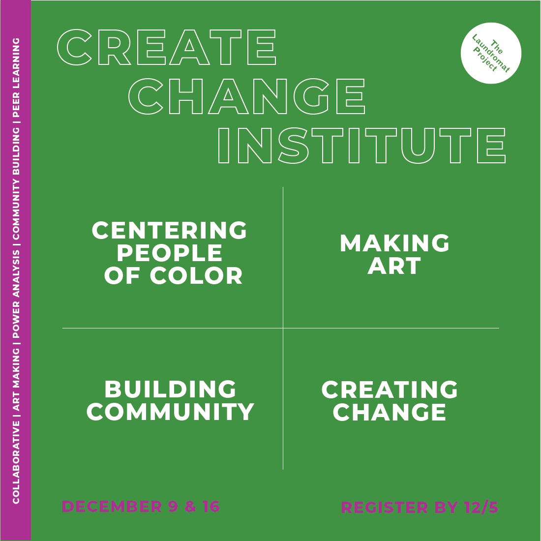 LaundromatProj's tweet photo. The #CreateChangeInstitute registration deadline is today, 12/5 at 11:59PM EST!⌛This two-day workshop will be on 12/9 and 12/16 from 10am-4pm EST each day. https://t.co/ijam2En56f