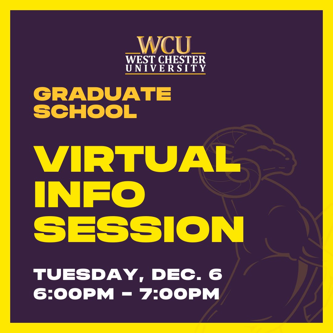 Join us virtually to learn more about WCU's 80+ Graduate programs.  Virtual Information Session: Tuesday, December 6, 6pm - 7pm 
Register bit.ly/wcuGradinfoses…
#openhouse #gradschool #westchesteruniversity #masters #certificateprogram #doctorate #MBA #MPH #MSW #MPA #gradwcu