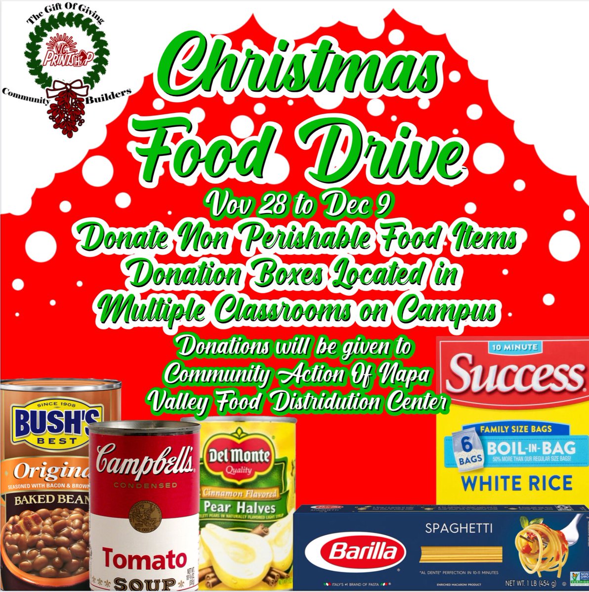 CAN FOOD DRIVE Donate today boxes located in classrooms donations will go to community action of Napa