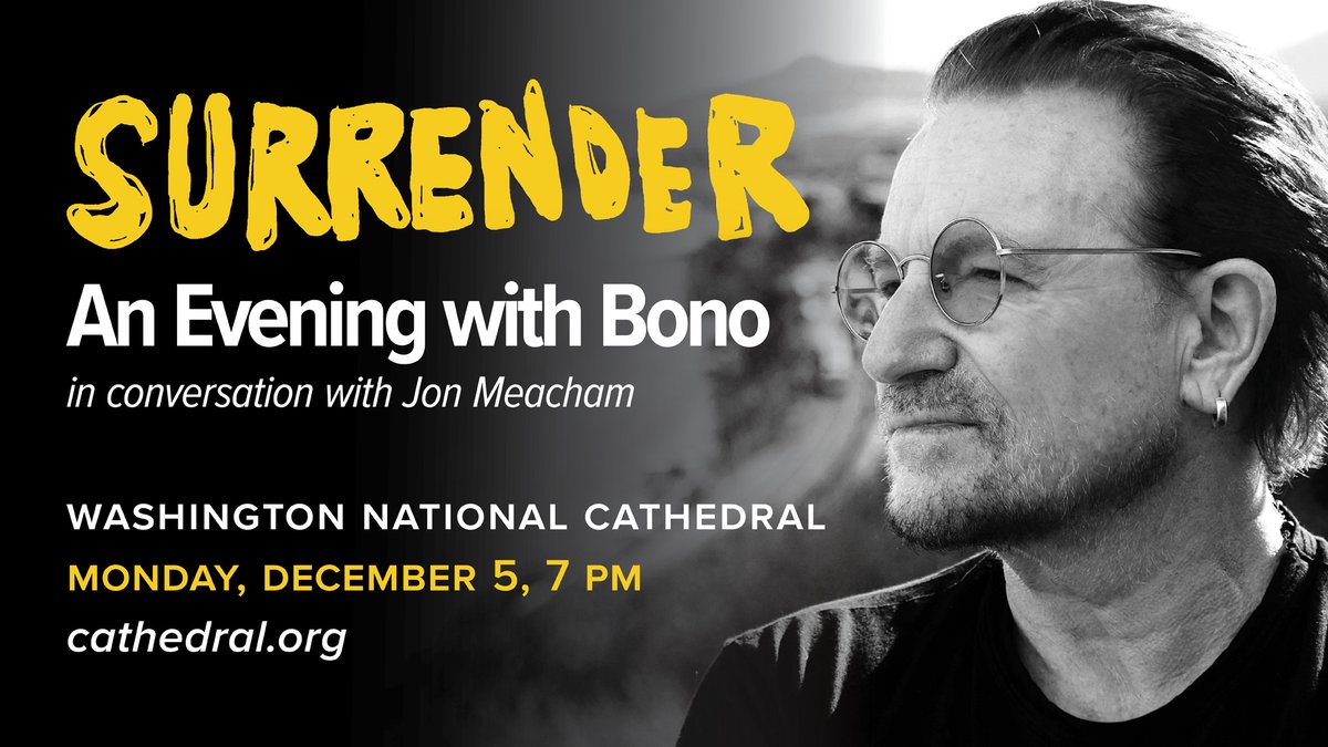 WNCathedral's tweet photo. You can still get streaming tickets for Surrender, An Evening With @U2's Bono in conversation with @jmeacham this evening at 7 pm ET! Many thanks to our partners at @PoliticsProse and @eastcitybooks.
https://t.co/SMTBusQEfR
#SurrenderMemoir https://t.co/xyFQHroI69