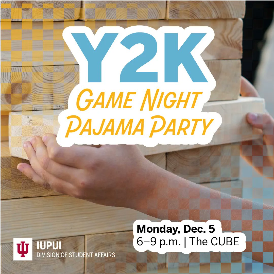 IUPUIwellness's tweet photo. See you at tonight's Y2K Game Night Pajama Party from 6 to 9 p.m. in the CE Cube. This featured #StressBustersWeek event will have you jamming to early 2000's jams and waxing nostalgic about games and snacks of your younger years! The full week schedule: https://t.co/470OiNZ5GS https://t.co/FJ87Tm1oIi