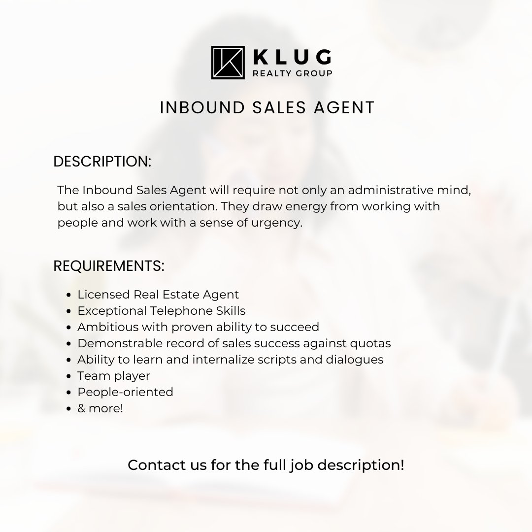 KlugRealtyGroup's tweet photo. We are hiring ✨

This job is for you if you're exceptional at talking on the phone, have a passion for sales, and love working with people.

Contact us for the full job description!
Careers@klugrealtygroup.com

#hiring #salesagent https://t.co/xXfKYAUz58
