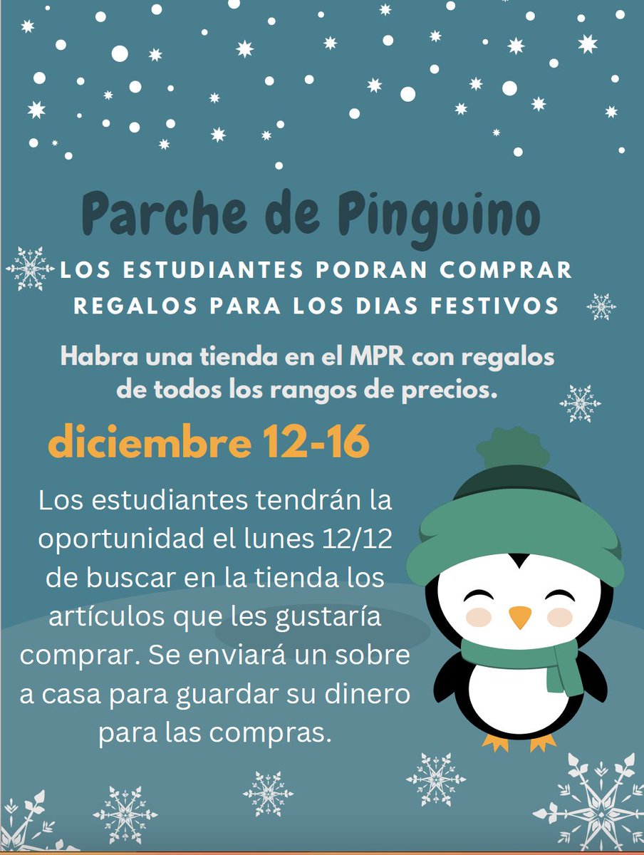 Our Penguin Patch shop will take place from December 12-16. More information will be sent home this week...Nuestra tienda Penguin Patch tendrá lugar del 12 al 16 de diciembre. Más información será enviada a casa esta semana.