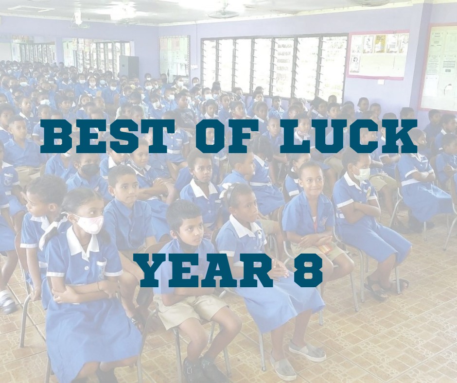 All the best to all our Year 8 students who will begin their Fiji Year 8 Examination today. #TeamFiji #EducationForFijians #Fiji #FijiNews #Education