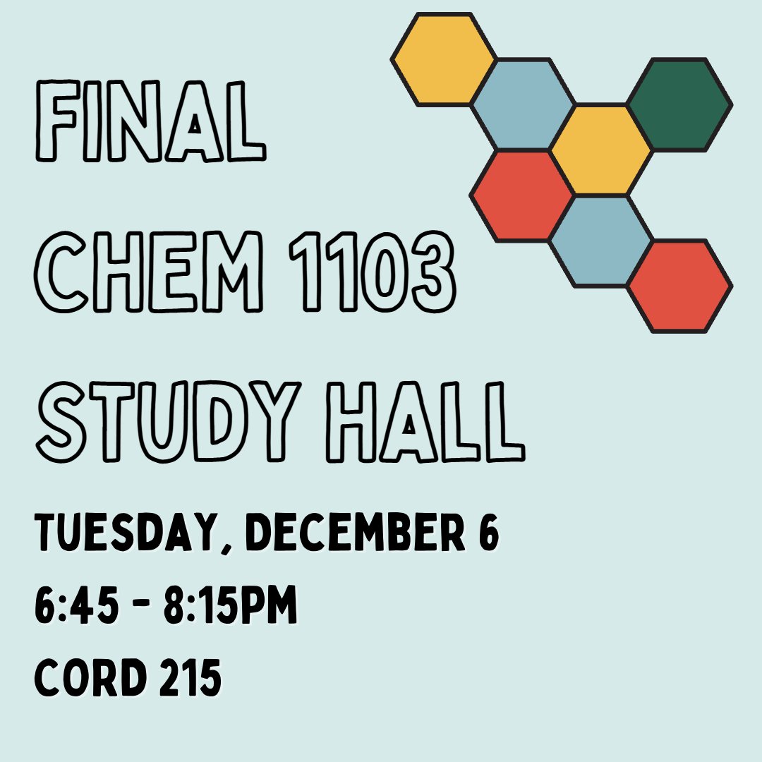 uarksuccess's tweet photo. Final CHEM 1103 study hall TOMORROW!

Bring your questions &amp; problems to prepare for the final exam &amp; receive assistance from an SI leader/tutor!

🗓 Tuesday 12/6
⏰ 6:45-8:15pm
🏫 CORD 215 (check in @ tutoring)
✉️ NO REGISTRATION REQUIRED! Just drop-in!
#UARK #SuccessHappensHere https://t.co/NFwXLfFAzF