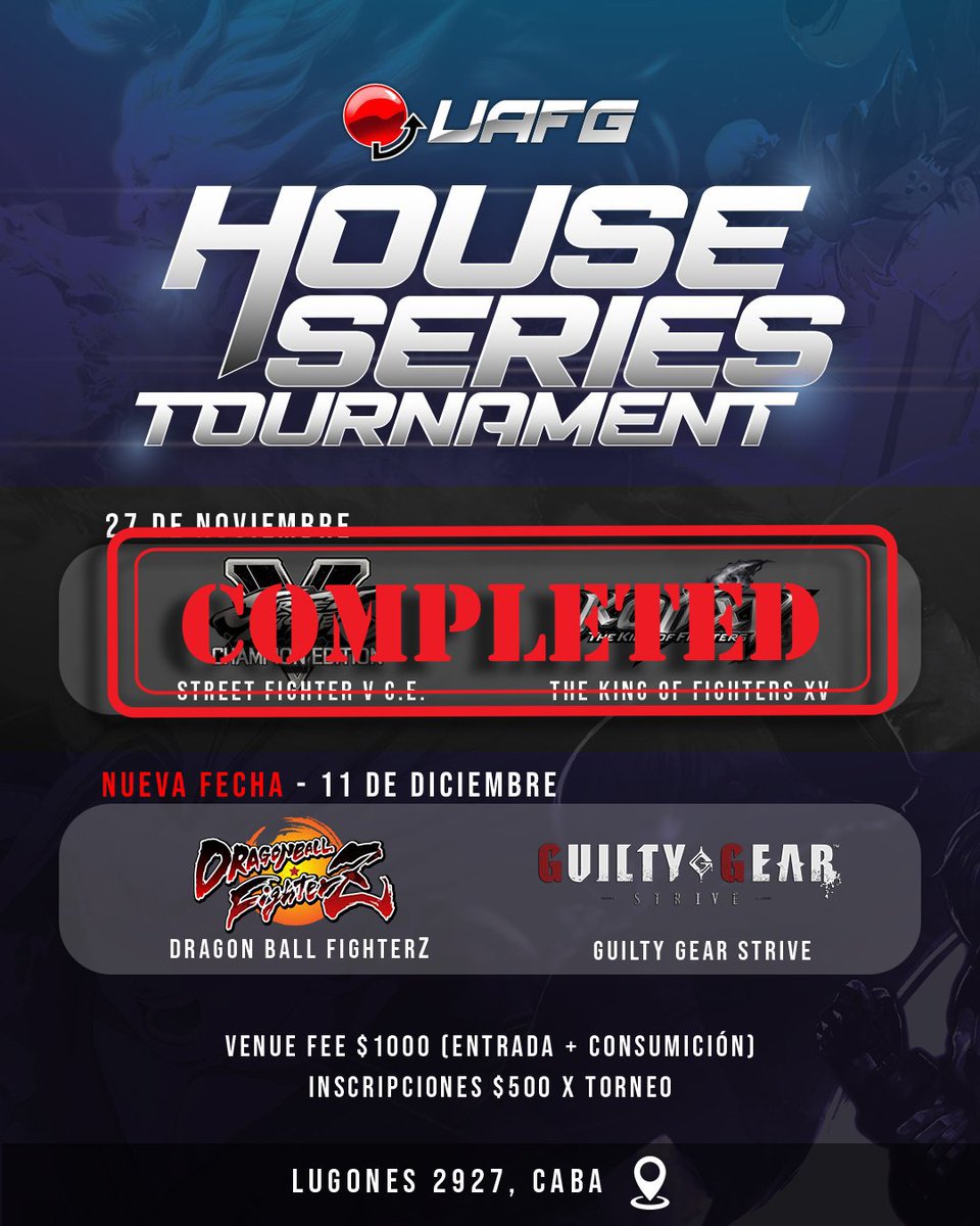 UAFG_AR's tweet photo. Ultima semana para inscribirse a la segunda fecha de House Series Tournament

11 de Diciembre, 🐉DBFZ - ⚙️GGST

📝INSCRIPCION: https://t.co/icf2WJj1Tv (Incluye un Gin Tonic de la casa o un vaso de gaseosa)

Inicio: 14:00hs
Torneo GGST: 14:45hs
Torneo DBFZ: 15:45hs https://t.co/3DISrqn4wQ