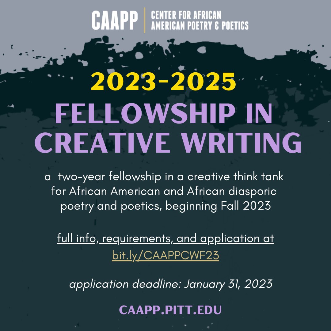 Just under 2 months until the CAAPP Fellowship deadline! African American/Black diasporic poets interested in rigorous, creative fellowship are strongly encouraged to apply.

Find all the info at bit.ly/CAAPPCWF23