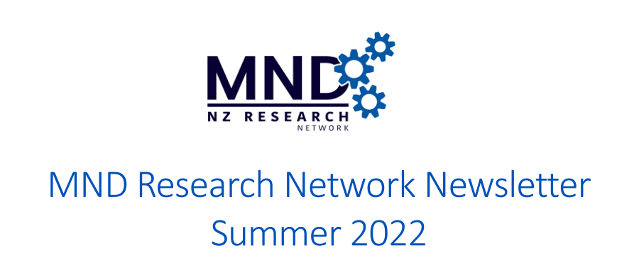 The <a href="/NZMNDResearch/">New Zealand MND Research Network</a> Summer 2022 Newsletter is available now. Click on the link to read the latest news stories from New Zealand. #mnd #als  
bit.ly/3UztWCz