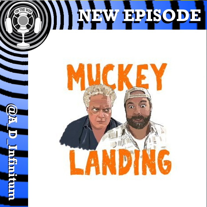 A(udio)D(rama)Infinitum (they/them) (@a_d_infinitum) on Twitter photo from <a href="/MuckeyLanding/">Muckey Landing - a sort of a podcast</a>
MUCKEY LANDING
S2E5 - The Bologna Connection
After hearing newcomers Nick Costello & Sal Bambino discuss an apparent murder plot, Harmon panics when the pair returns unexpectedly to the Market, Diner and Hardware Emporium.
#AudioDrama
muckeylanding.com from <a href="/MuckeyLanding/">Muckey Landing - a sort of a podcast</a>
MUCKEY LANDING
S2E5 - The Bologna Connection
After hearing newcomers Nick Costello & Sal Bambino discuss an apparent murder plot, Harmon panics when the pair returns unexpectedly to the Market, Diner and Hardware Emporium.
#AudioDrama
muckeylanding.com