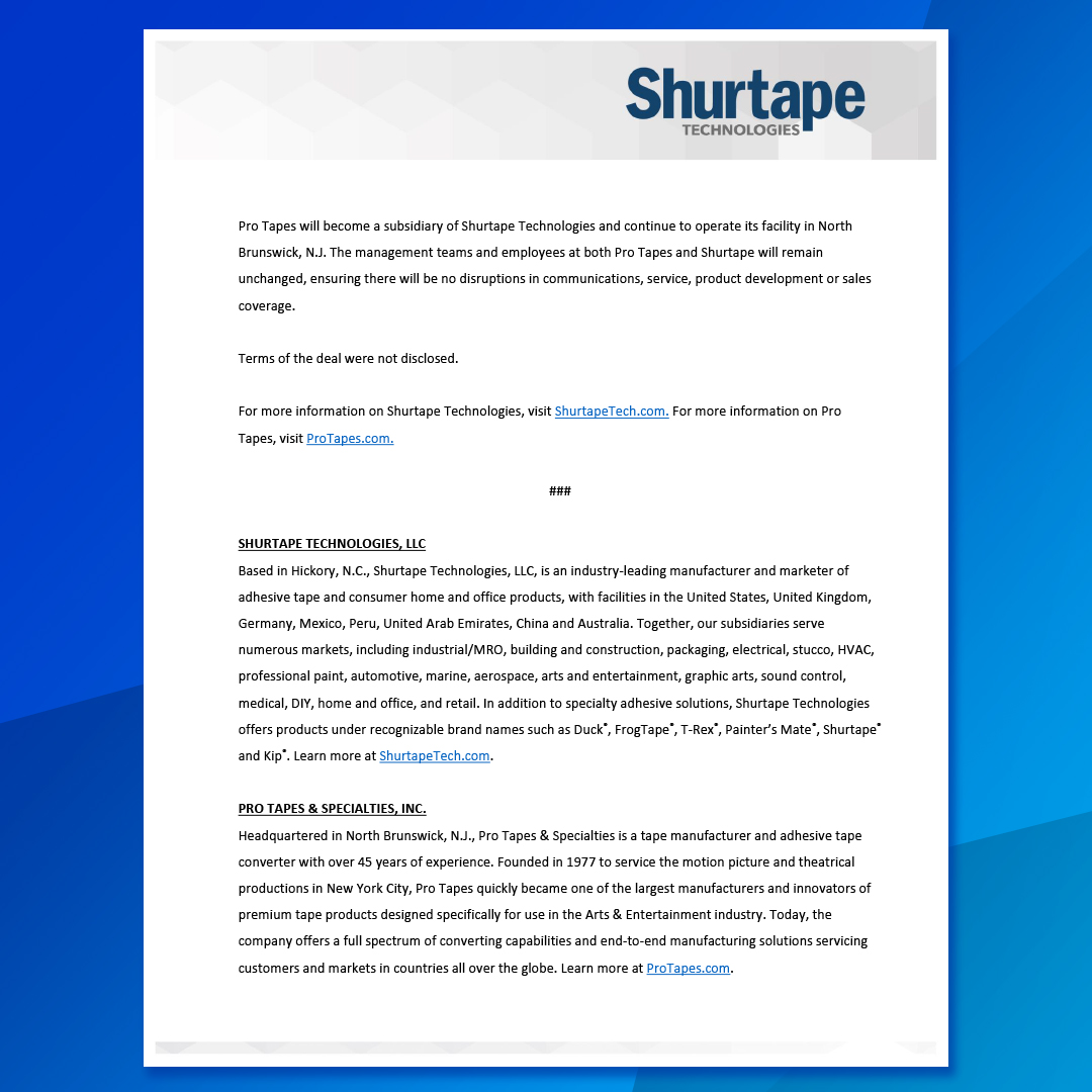 ProTapes's tweet photo. We are proud to announce the acquisition of Pro Tapes & Specialties, Inc., by Shurtape Technologies, LLC, effective immediately.
#ProTapes #ShurtapeTechnologies @ShurtapeTech https://t.co/sa9MdJoef9
