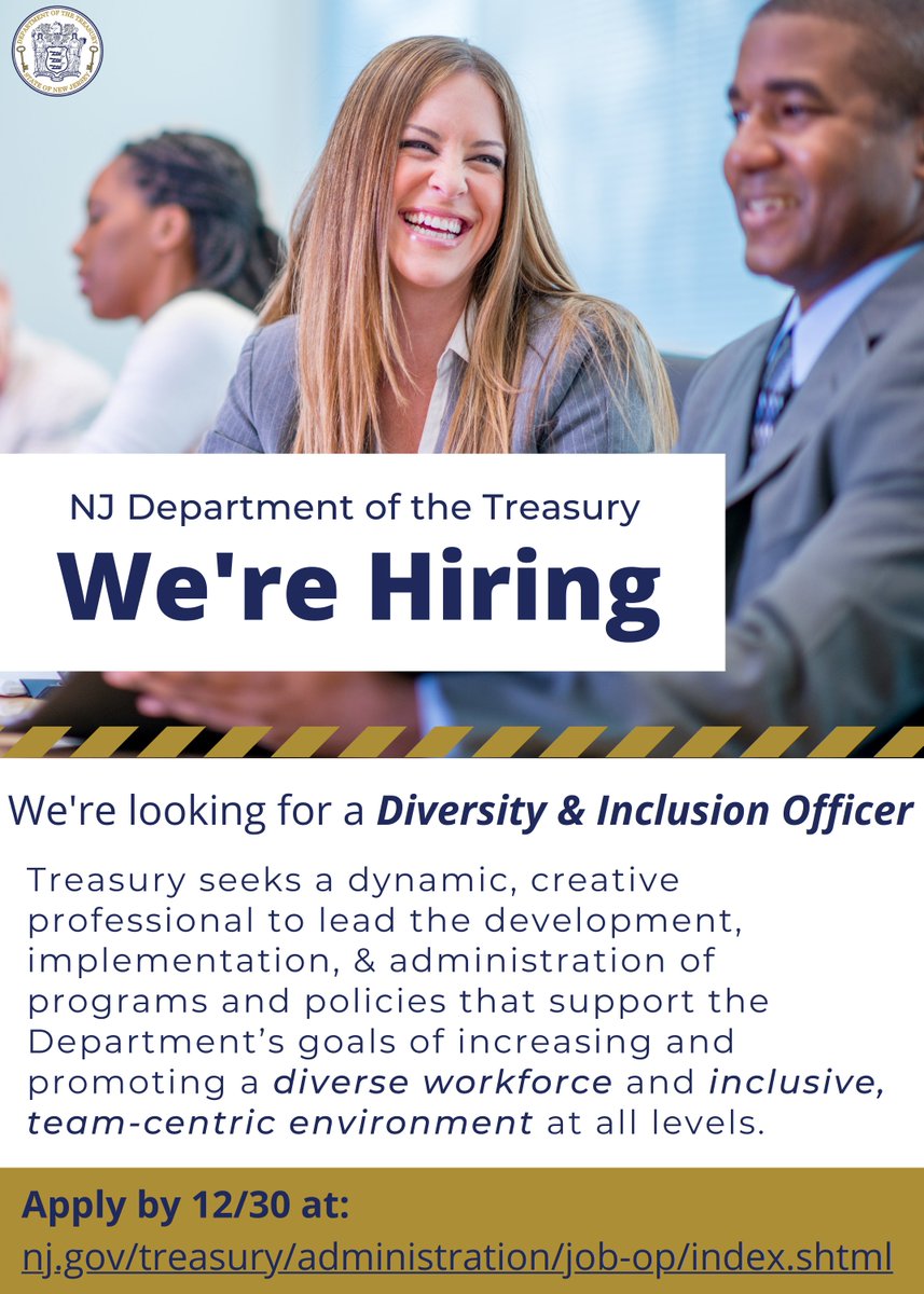 Join our team! NJTreasury’s Div. of Administration is #hiring a Diversity &amp; Inclusion Officer to develop &amp; implement programs supporting our goal of a diverse, inclusive, equitable workforce &amp; work environment. Apply by 12/30: nj.gov/treasury/admin…
