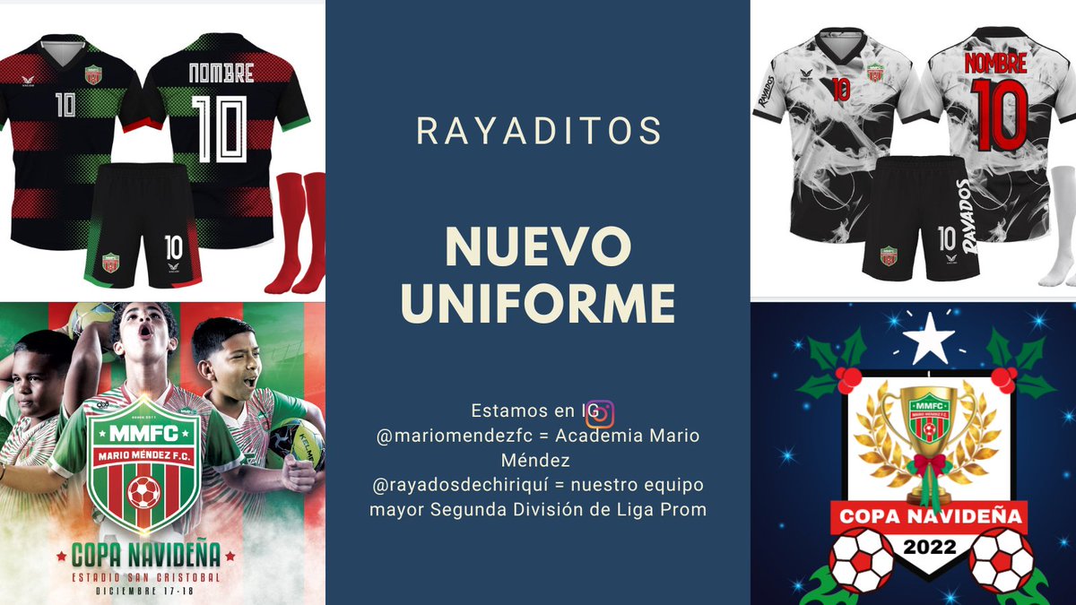 La Academia de fútbol Mario Méndez presenta la nueva piel de los RAYADITOS para su Copa Navideña 2022 y para la Temporada 2023. Agradecidos con la familia Rayada y patrocinadores por el apoyo a la niñez y juventud chiricana⚽🏅🏆🎀📣👏💥<a href="/mariomendez/">Mario Mendez</a>