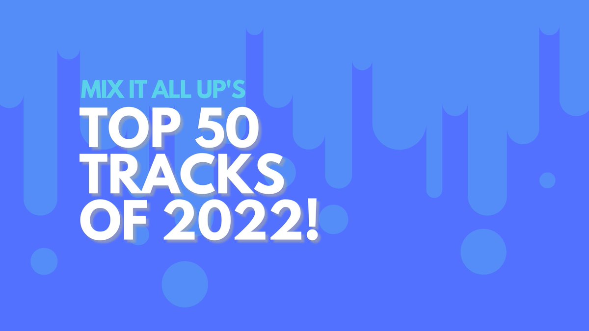 Mix It All Up’s Top 50 Track’s of 2022 – Part 1! 🎉 Featuring tracks by: @sorrybanduk , @cowboyyband , @kyotokyotoband , @Turquoizeee , @_DEADLETTER , @mysticpeachh , @youthsectorband and more! Read more here: mixitallup.com/2022/12/04/mix…