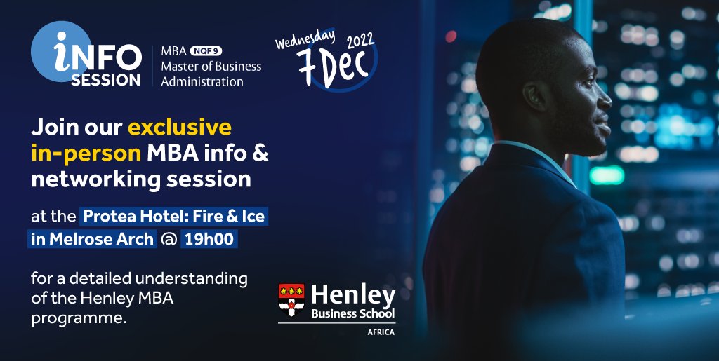 Don't miss our special in-person MBA info-session at the Protea Hotel: Fire &amp; Ice in Melrose Arch on Wed, 7 Dec. Learn more about the Henley International MBA over drinks and canapés with faculty and alumni. Only a few spaces left. Register now. bit.ly/3VVVnaq