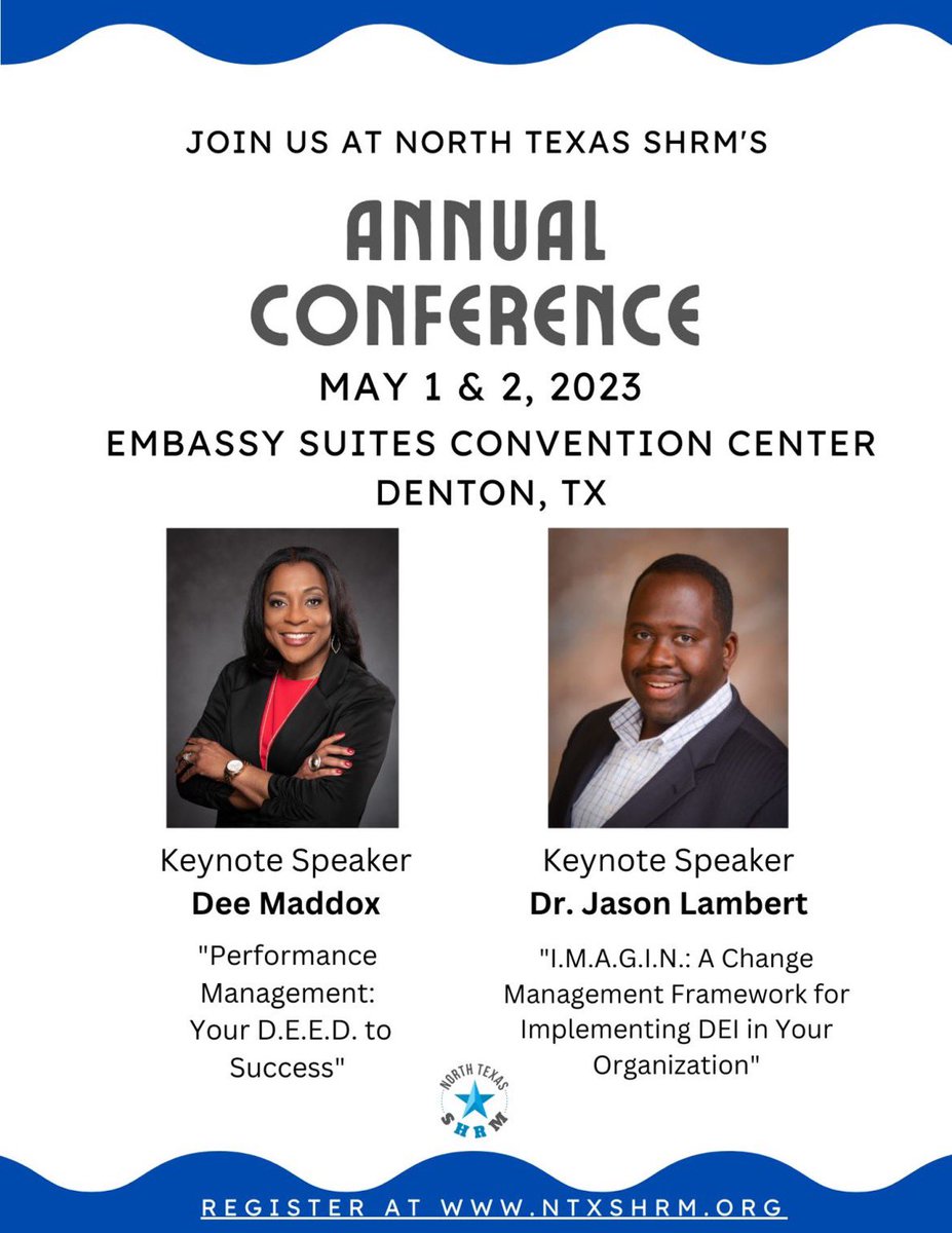 ntxshrm's tweet photo. We are thrilled to invite you to our 2023 Annual Conference with Dee Maddox and Dr. Jason Lambert as our Keynote Speakers.

Registration is open! https://t.co/H9sH4WxHyx

We hope to see you there! 

#NTXSHRM #AnnualConference #HR #SHRM #NTXSHRMAC23 https://t.co/0zBqP5CvEX