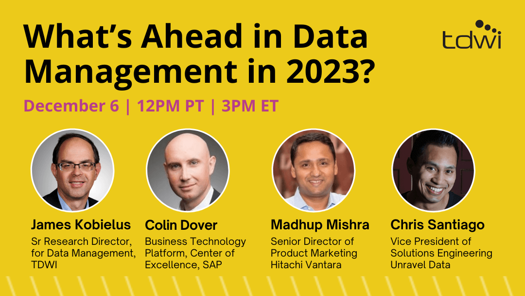 unraveldata's tweet photo. #LastChance to register for TDWI’s webinar "What’s Ahead in Data Management in 2023?" hosted by TDWI Research VP James Kobielus on December 6!

Time is running out, register here: https://t.co/OHlX7ledus

#TDWIExpertPanel #DataOpsObservability #DataOps #UnravelEvents https://t.co/5eO2mcEQh2