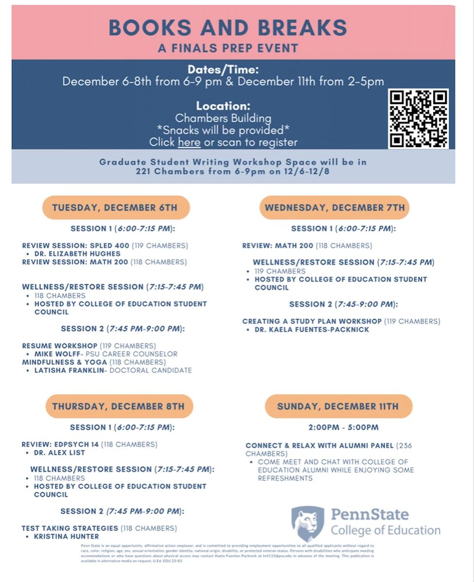 Happy last week of classes @psu_collegeofed! In preparation for finals week, the College of Education is happy to present “Books and Breaks: A Finals Prep Event.” Register using the QR code to attend many great events throughout this week!