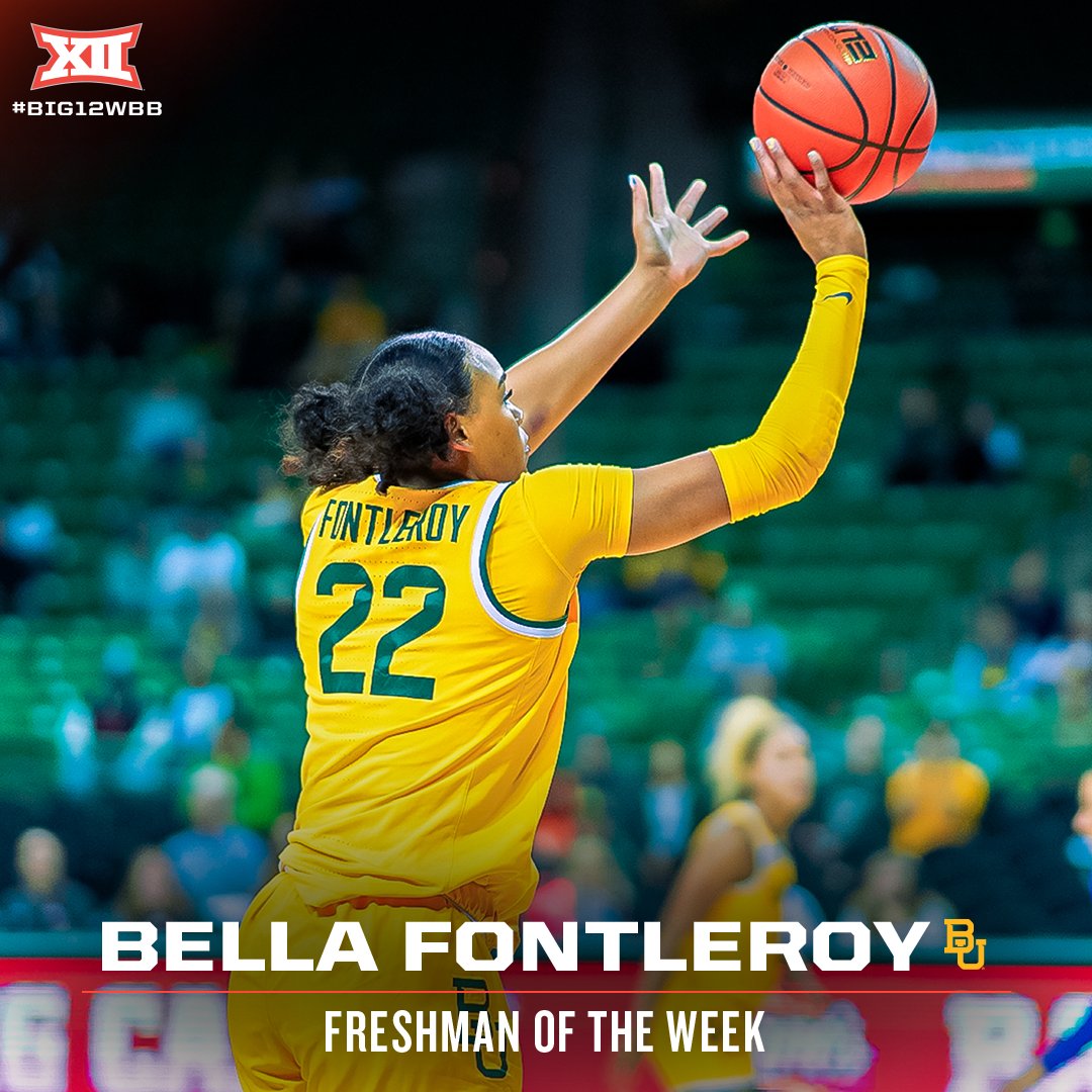 🏀 #Big12WBB Freshman of the Week 🏀

Bella Fontleroy, <a href="/BaylorWBB/">Baylor Women's Basketball</a> 

📰 big12.us/3EX0Gj2