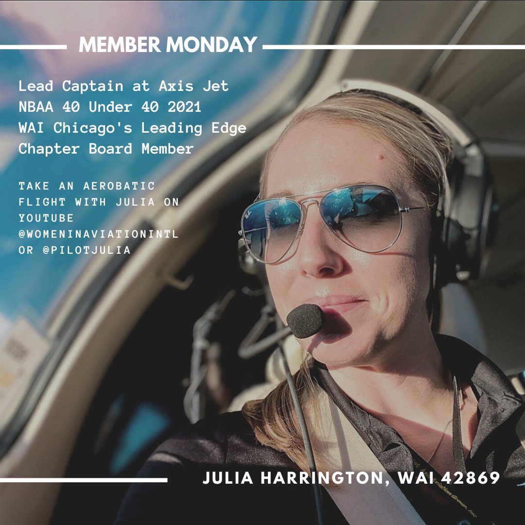 Happy #WomeninAviationInternational Member Monday! Meet Julia Harrington <a href="/pilotjulia1/">Julia Harrington</a> Lead Captain at Axis Jet. Take an aerobatic flight with her on our YouTube channel! #IamWAI #WeAreWAI #WomeninAviation