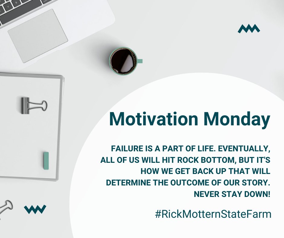 rick4statefarm's tweet photo. Failure is a part of life. Eventually, all of us will hit rock bottom, but it's how we get back up that will determine the outcome of our story. Never stay down! #MotivationMonday https://t.co/b1rBGJn31E