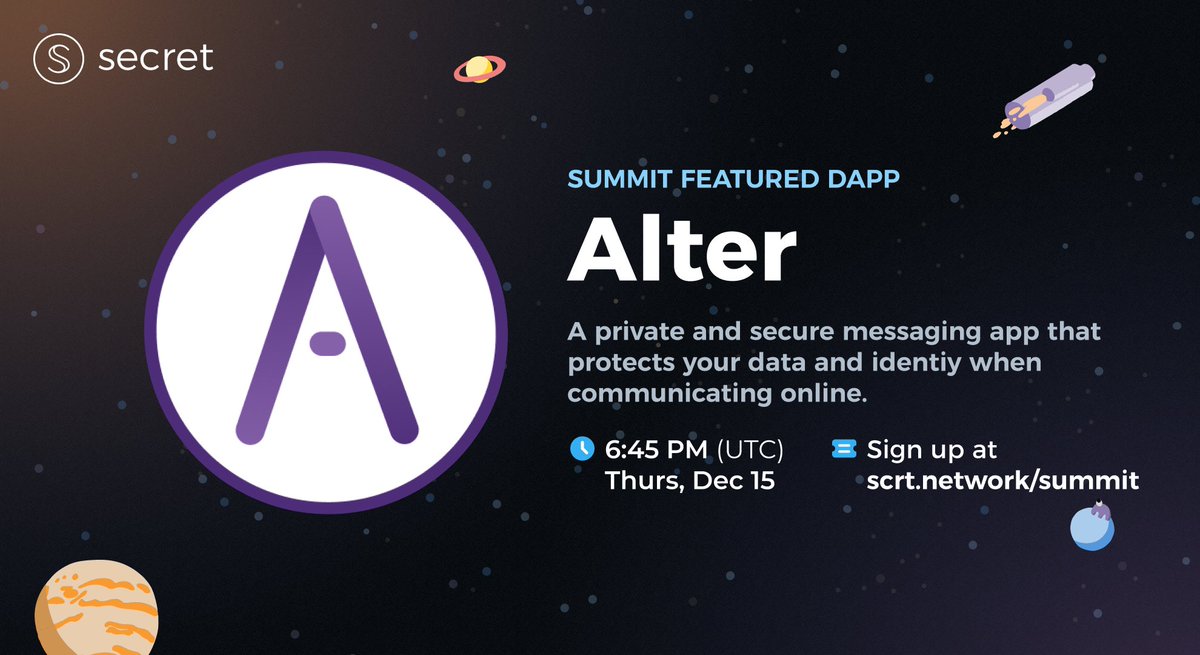 NEW: The ALTER team speaks at #SCRTSummit 🤫 ⛰️

Secret welcomes <a href="/AlterDapp/">ALTER Network ⚛️</a> to our first-ever digital event on December 15. They'll drop alpha you don't want to miss, so hit the link and save your seat today!

See you December 15 ➡️ scrt.network/summit

$SCRT #Cosmos